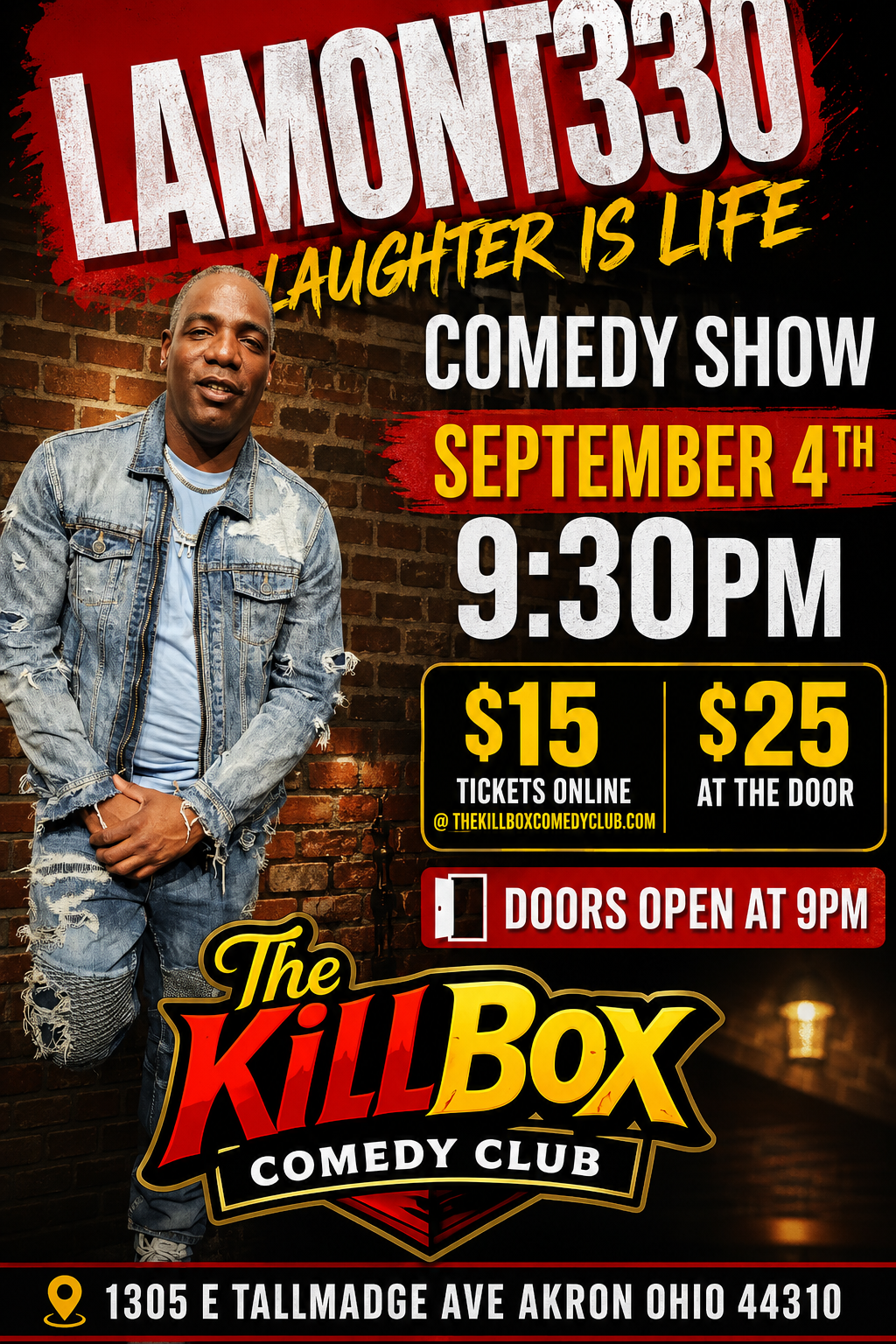 Lamont330 Laughter is Love at The KillBox Comedy Club