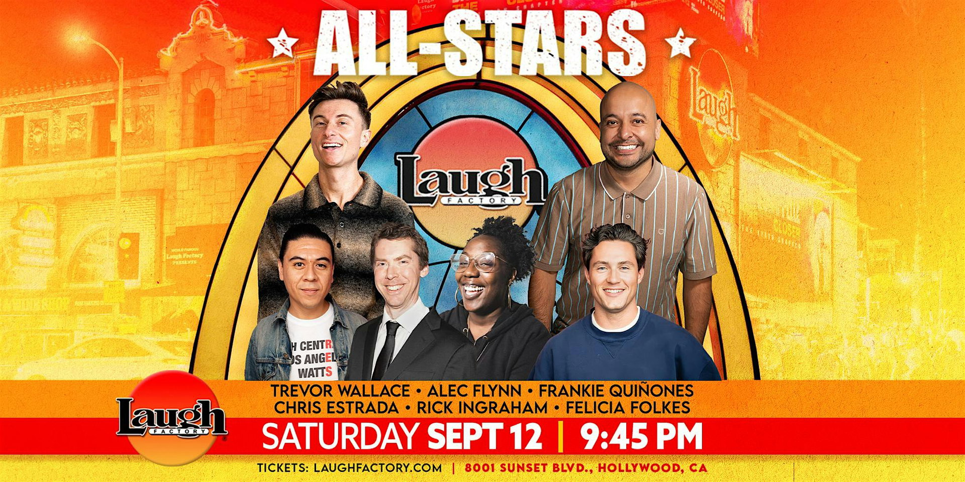 Saturday Night All-Stars at The Laugh Factory Hollywood