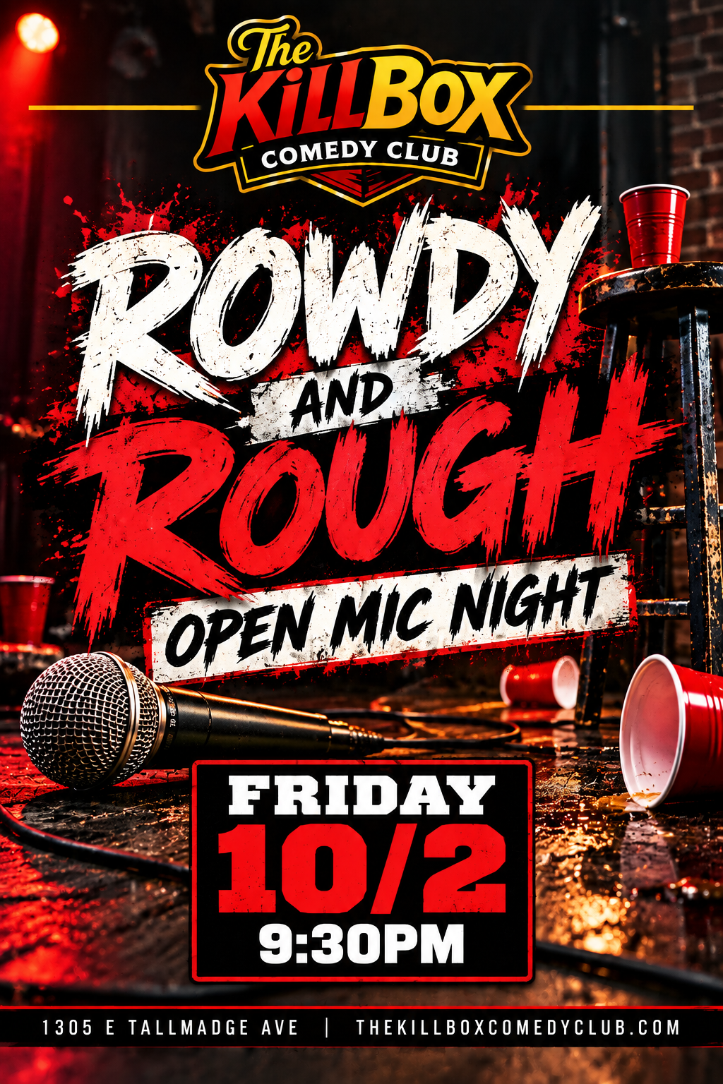 Rough and Rowdy Open Mic Frenzy at The KillBox Comedy Club