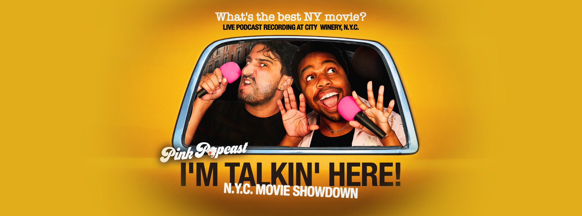 I'M TALKIN' HERE! Pink Popcast's NY Movie Showdown at City Winery NYC
