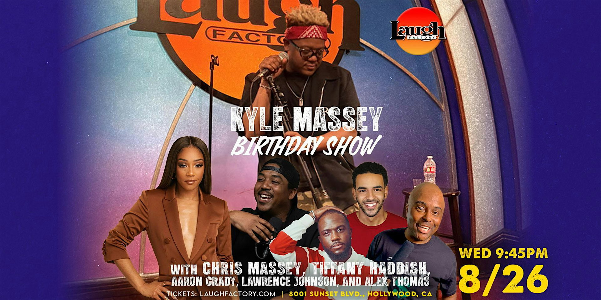 Kyle Massey's Birthday Celebration at The Laugh Factory Hollywood