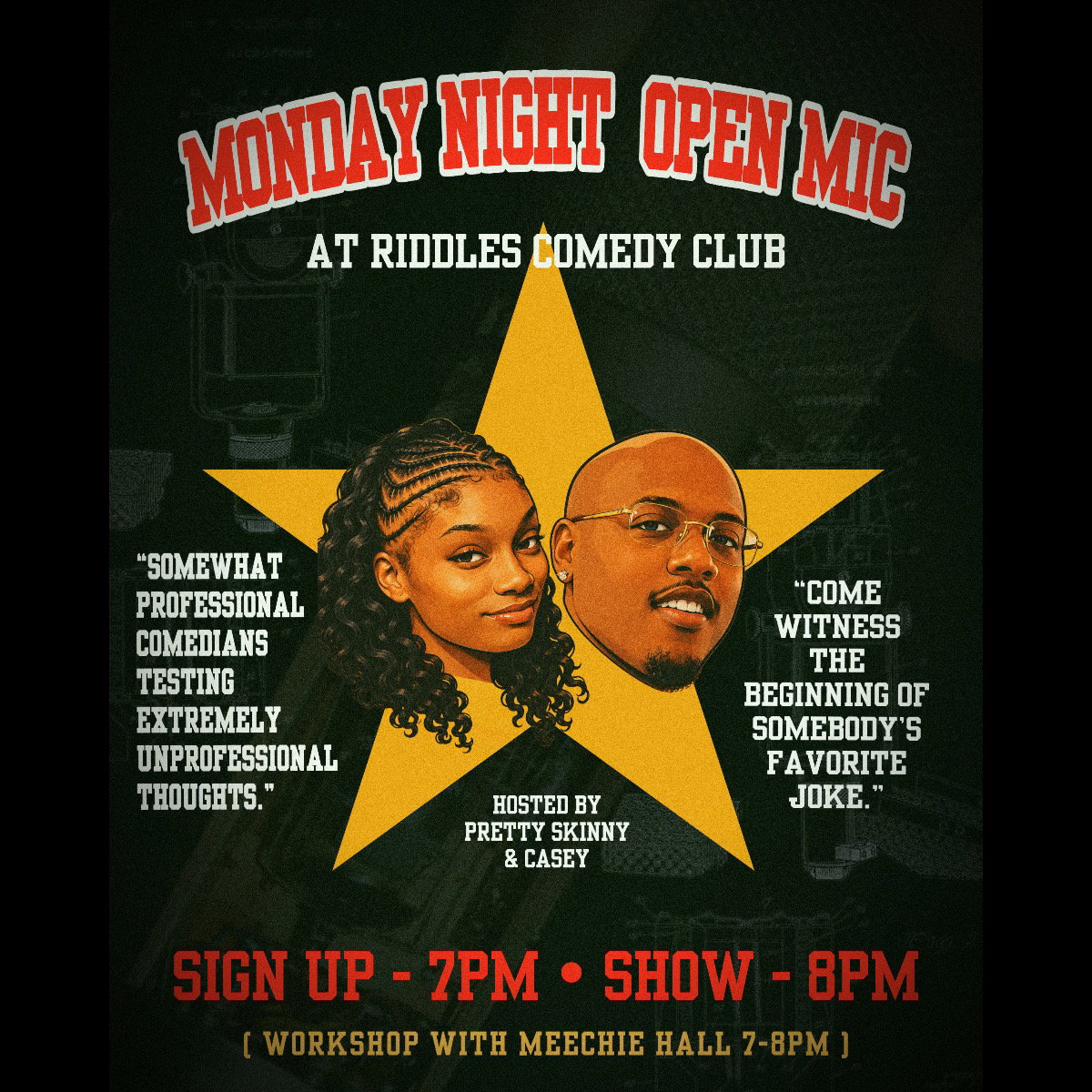 Monday Night Open Mic at Riddles Comedy Club
