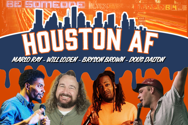 Houston AF at Houston Improv