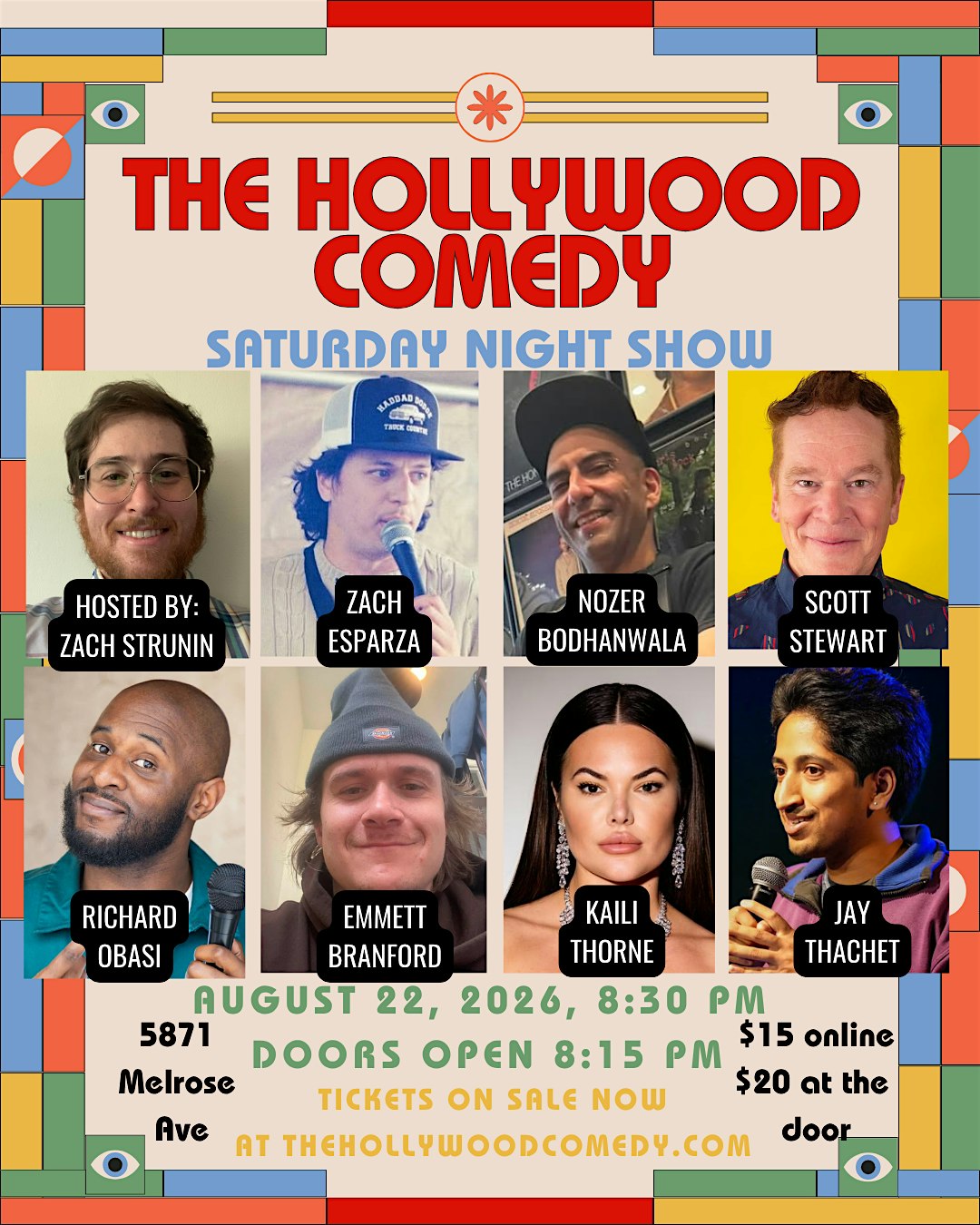 The Hollywood Comedy Saturday Night Show at The Hollywood Comedy