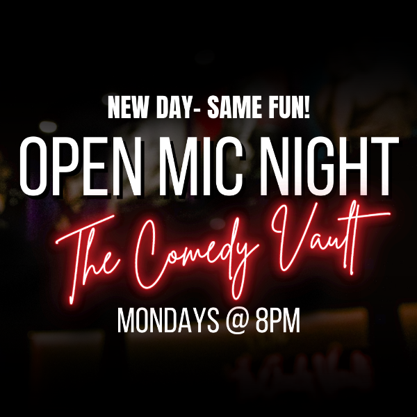 Open Mic Night at The Comedy Vault