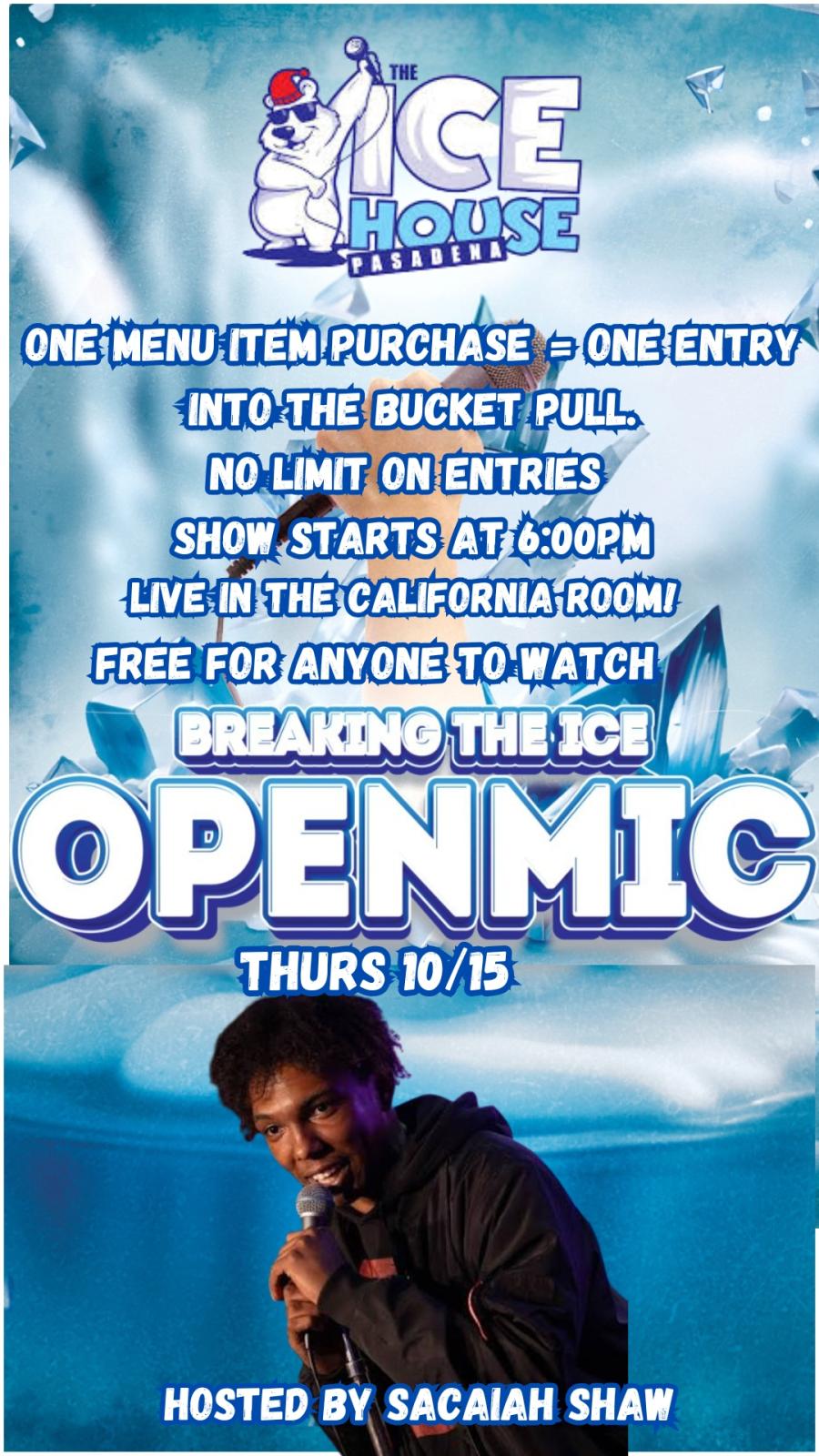 Breaking the Ice Open Mic