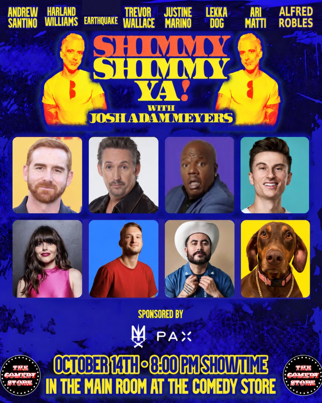 Shimmy Shimmy Ya at The Comedy Store