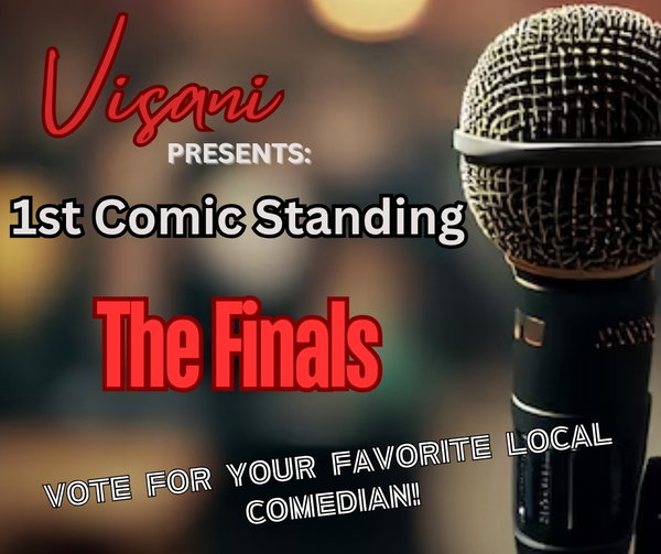 Visani’s 1st Comic Standing Comedy Competition at Visani Comedy Zone