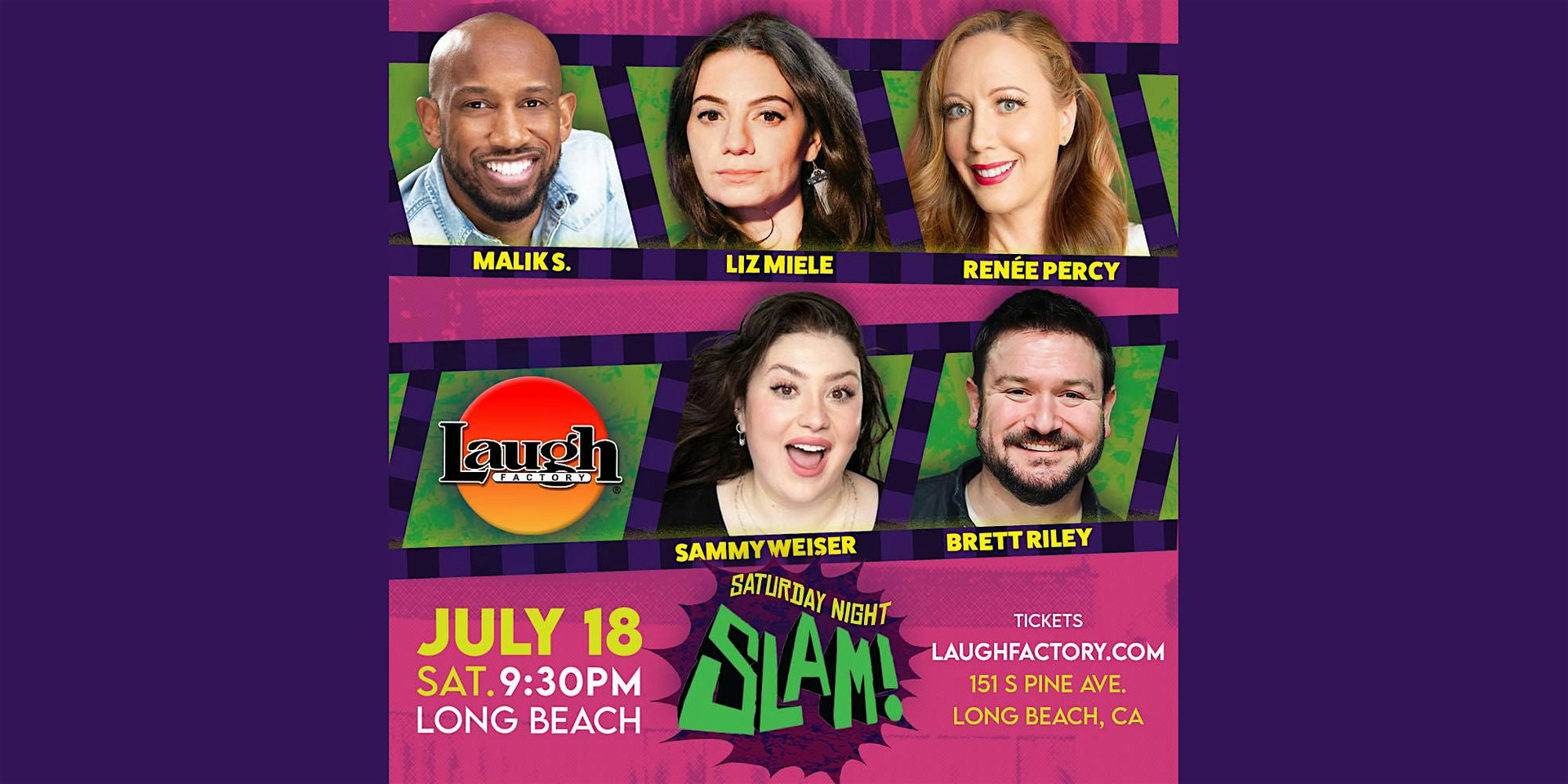 Saturday Night Slam at The Laugh Factory Long Beach