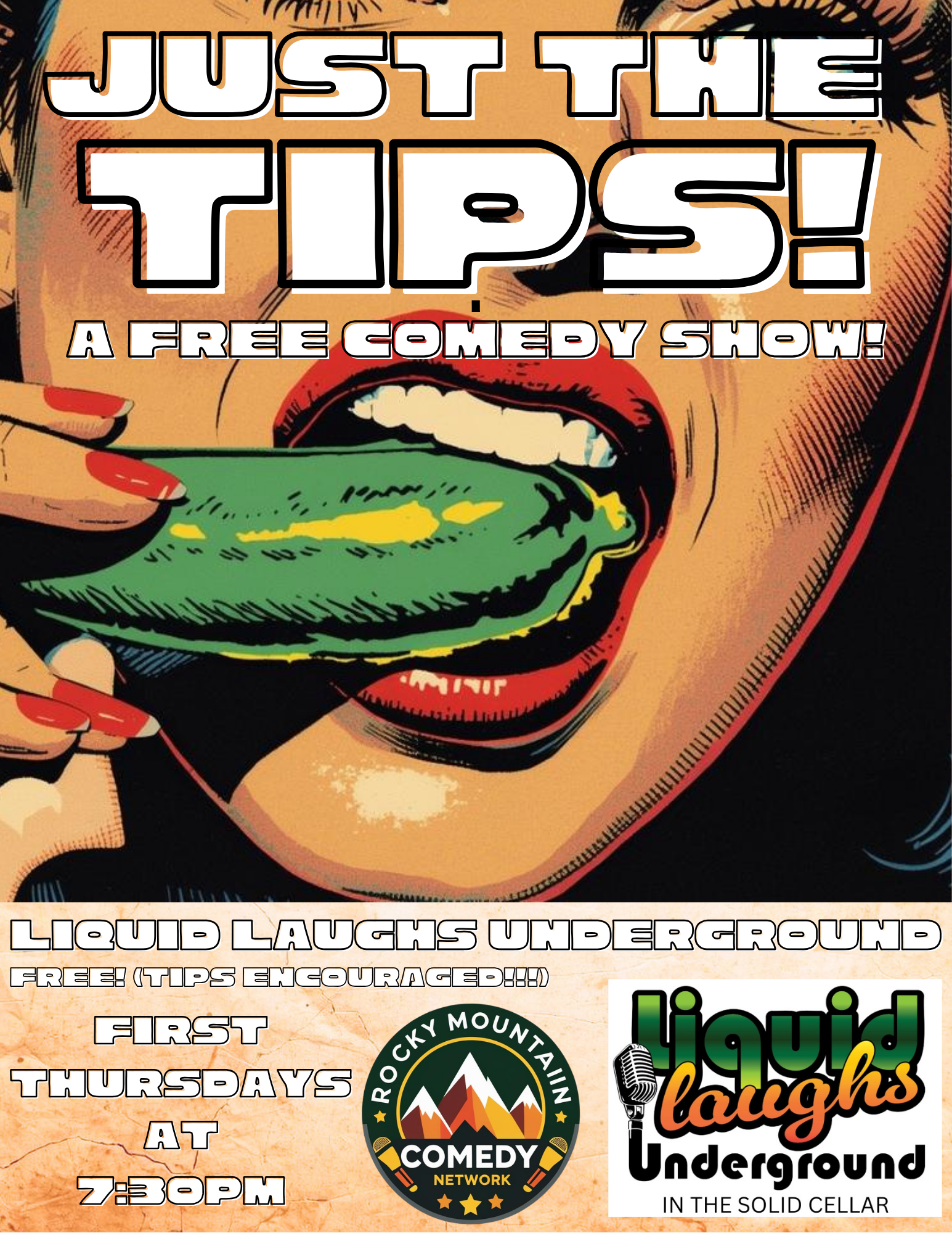 Just the Tips! at Liquid Laughs Comedy Club