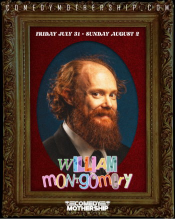 William Montgomery at Comedy Mothership