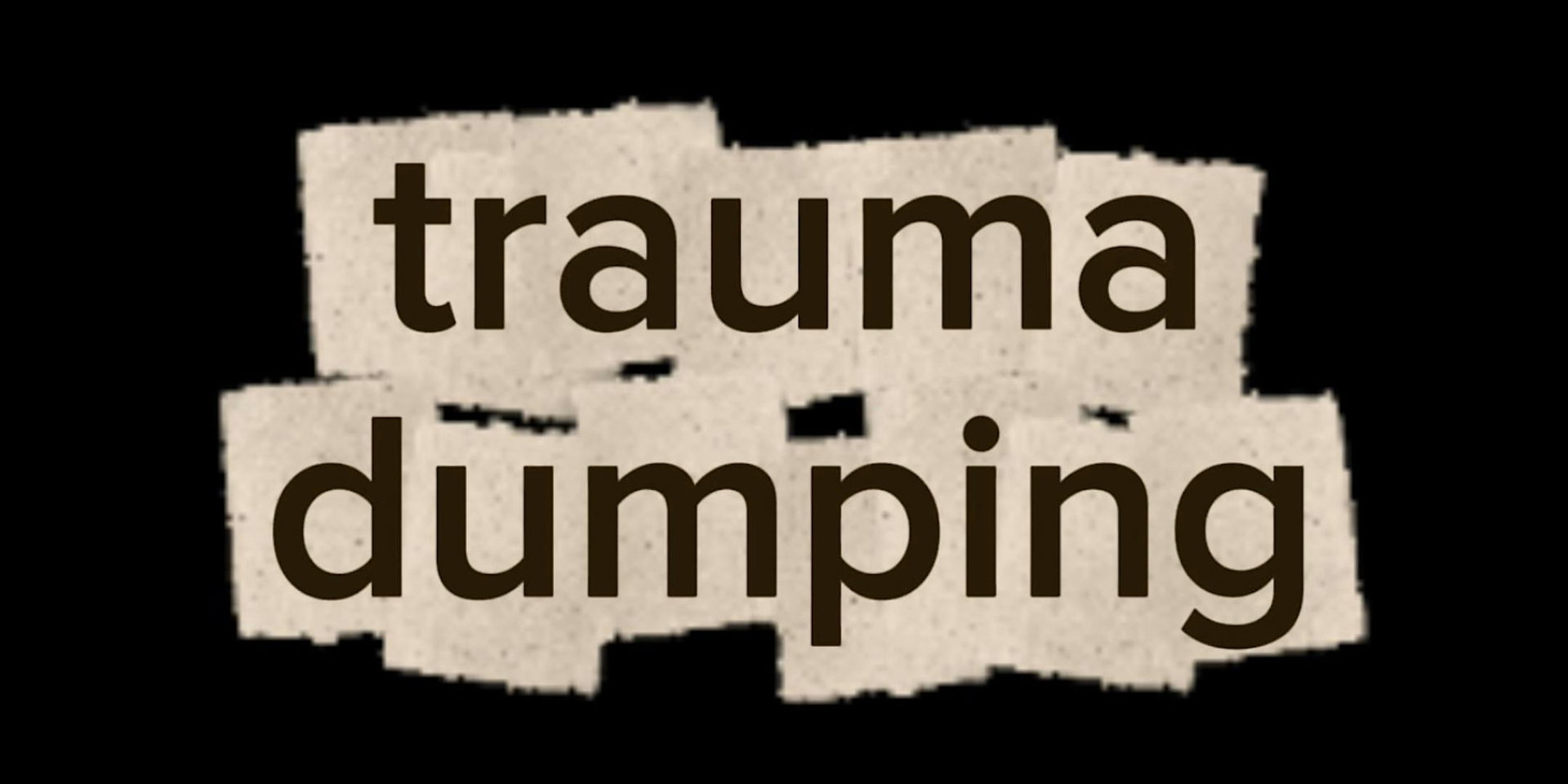Trauma Dumping at The Lincoln Lodge