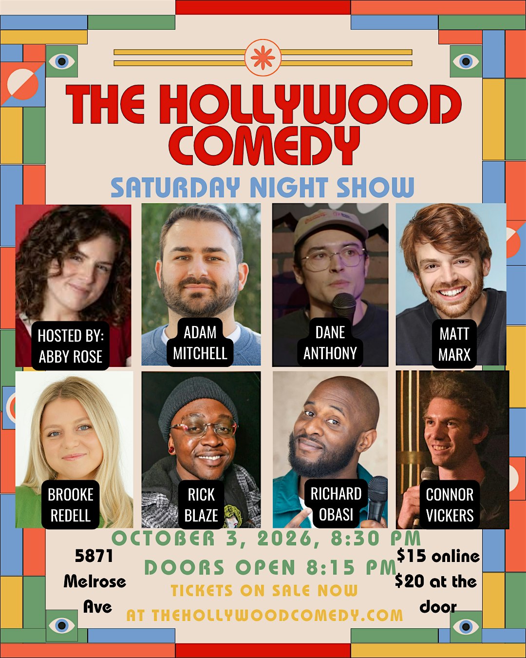 The Hollywood Comedy Saturday Night Show at The Hollywood Comedy
