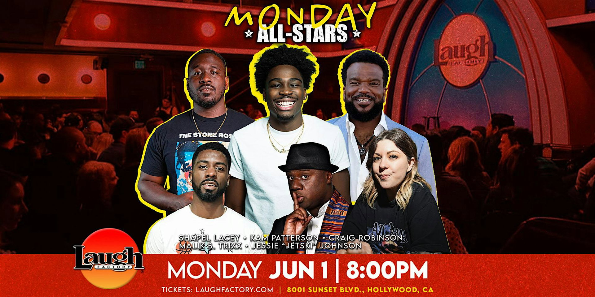 Monday All-Stars at The Laugh Factory Hollywood