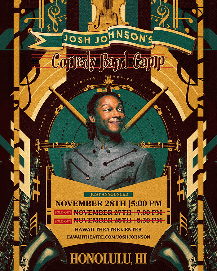 Josh Johnson’s Comedy Band Camp at Hawaii Theatre Center
