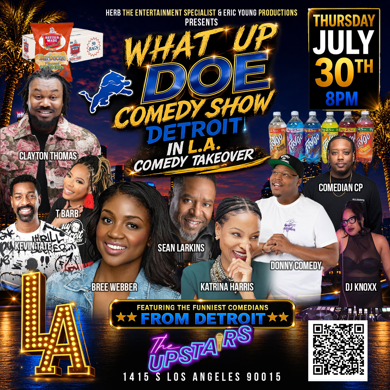 WHAT UP DOE at The Upstairs Comedy Club