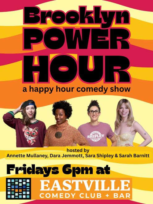 Brooklyn Power Hour at Eastville Comedy Club