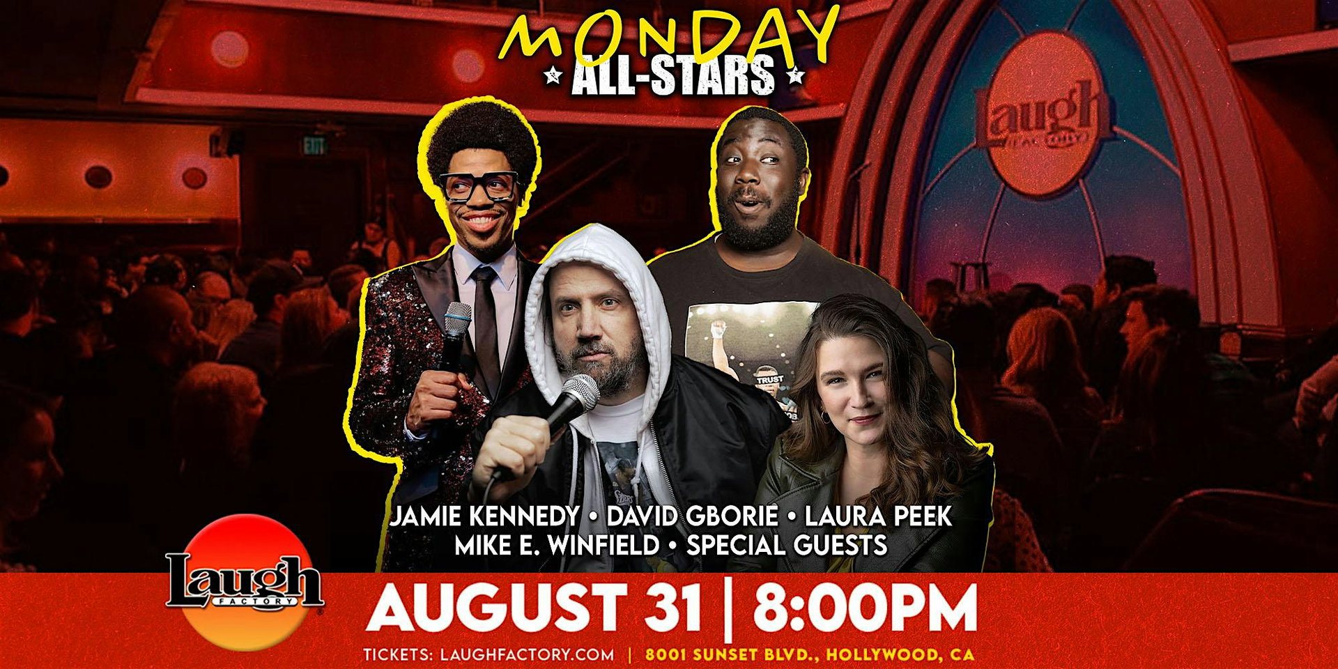Monday All-Stars at The Laugh Factory Hollywood