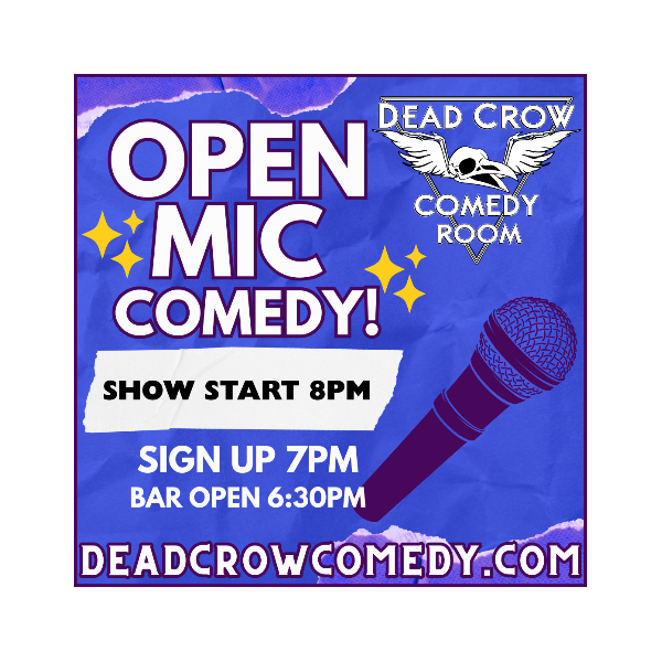 Open Mic Comedy at Dead Crow Comedy Room