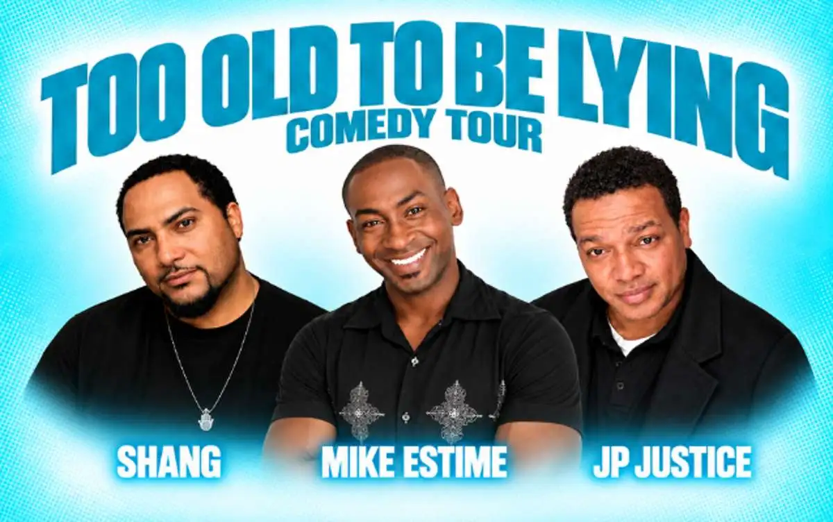 Too Old To Be Lyin Comedy Tour at Hartford Funny Bone Comedy Club