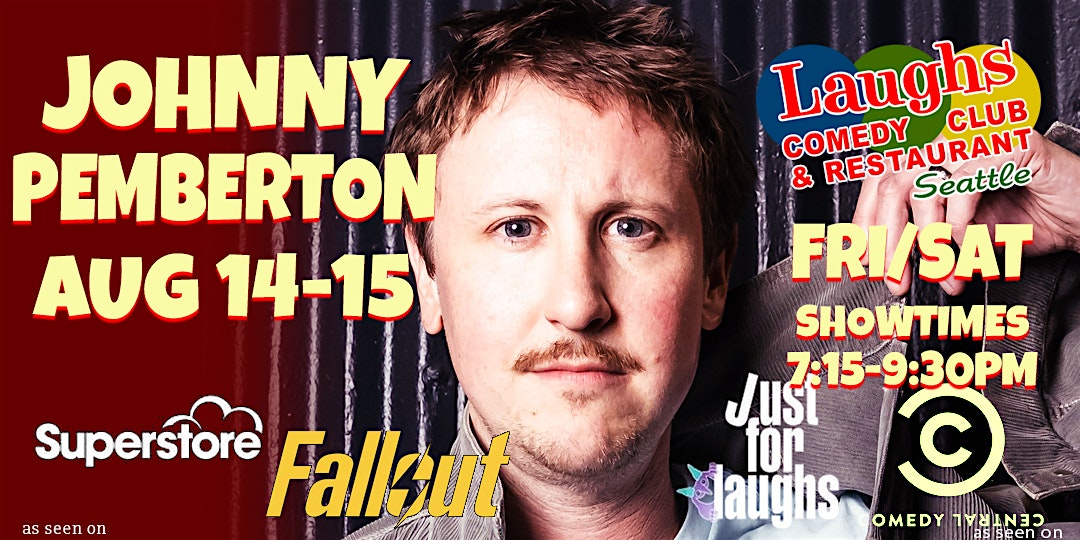 Johnny Pemberton at Laughs Comedy Club