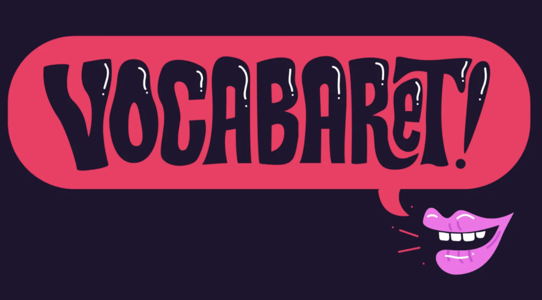 Vocabaret at Caveat