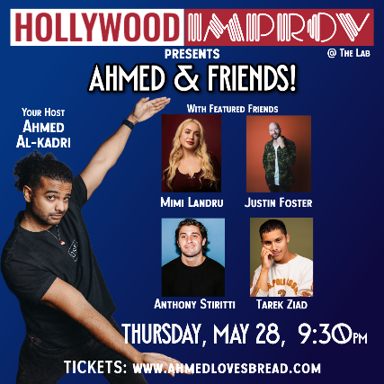 Ahmed & Friends at The Hollywood Improv