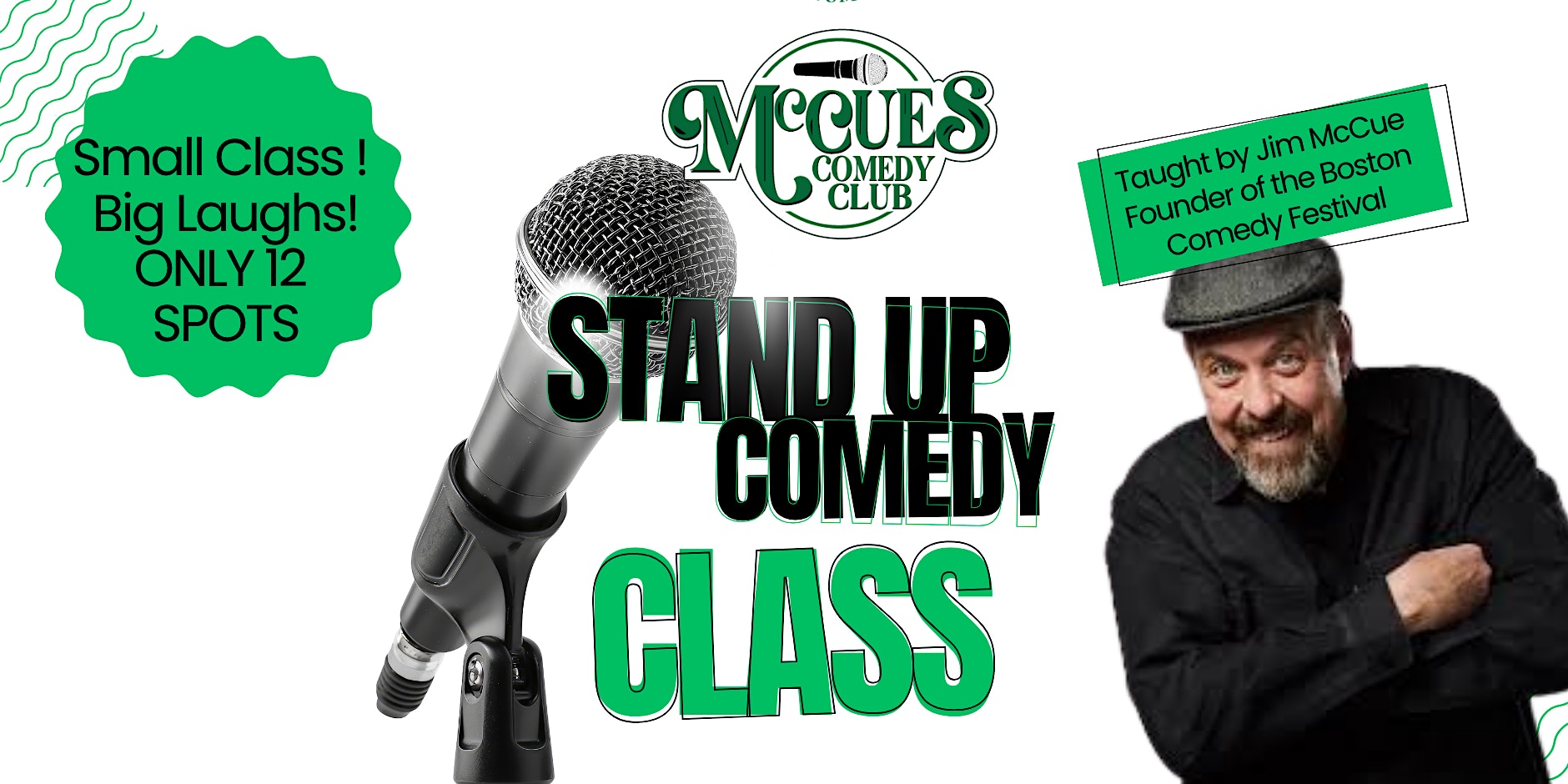 McCue’s Stand-Up Comedy Class at McCue's Comedy Club