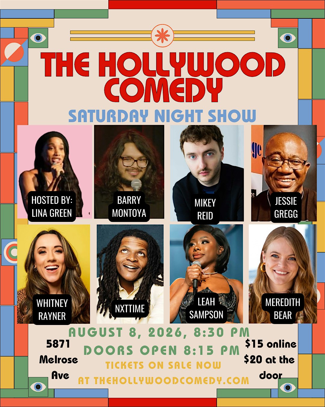 The Hollywood Comedy Saturday Night Show at The Hollywood Comedy