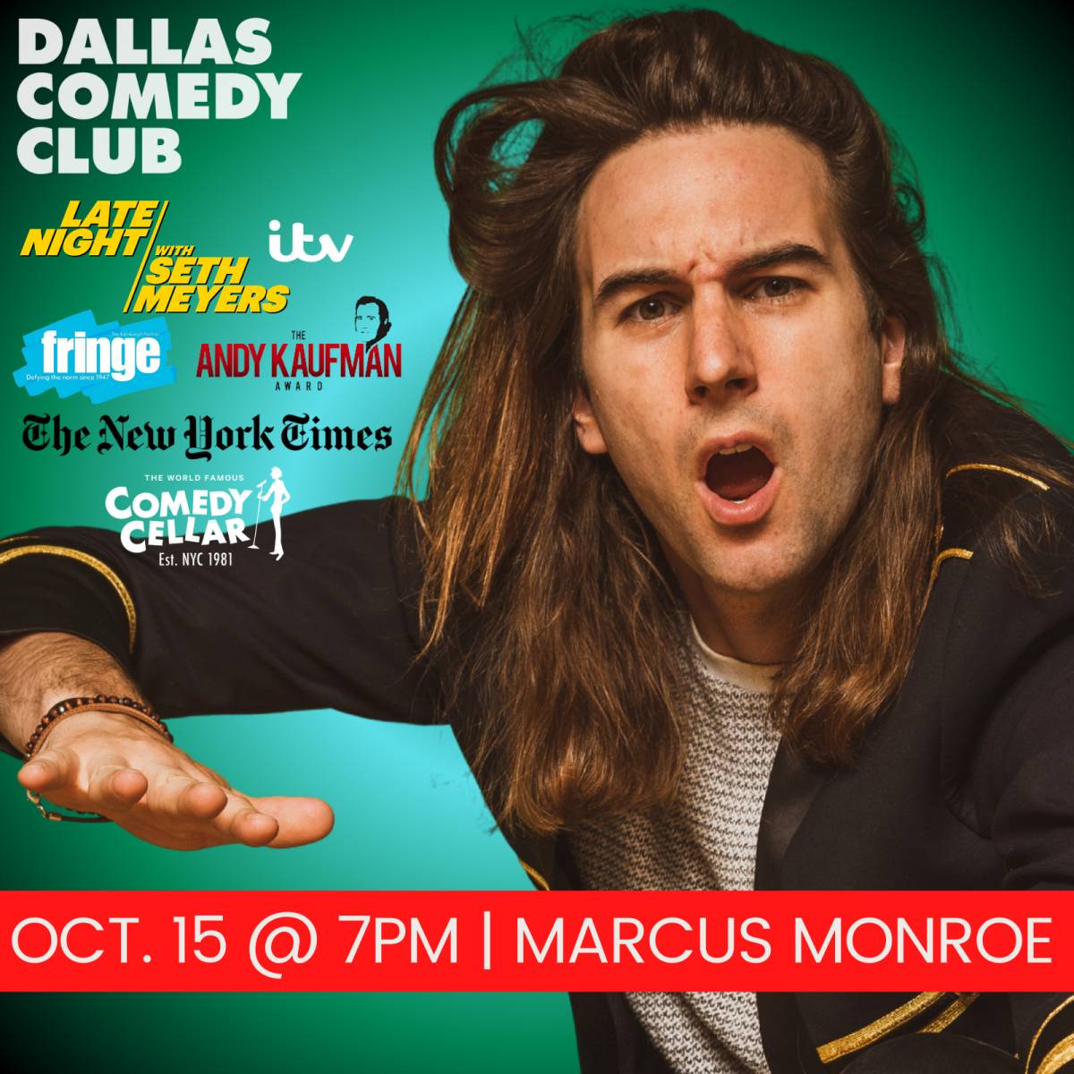 Marcus Monroe at Dallas Comedy Club