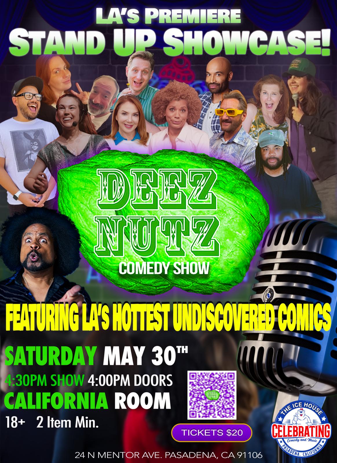 Deez Nutz Comedy Show at The Ice House