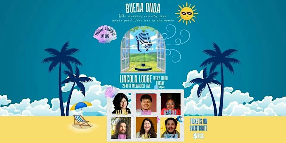 Buena Onda Comedy at The Lincoln Lodge