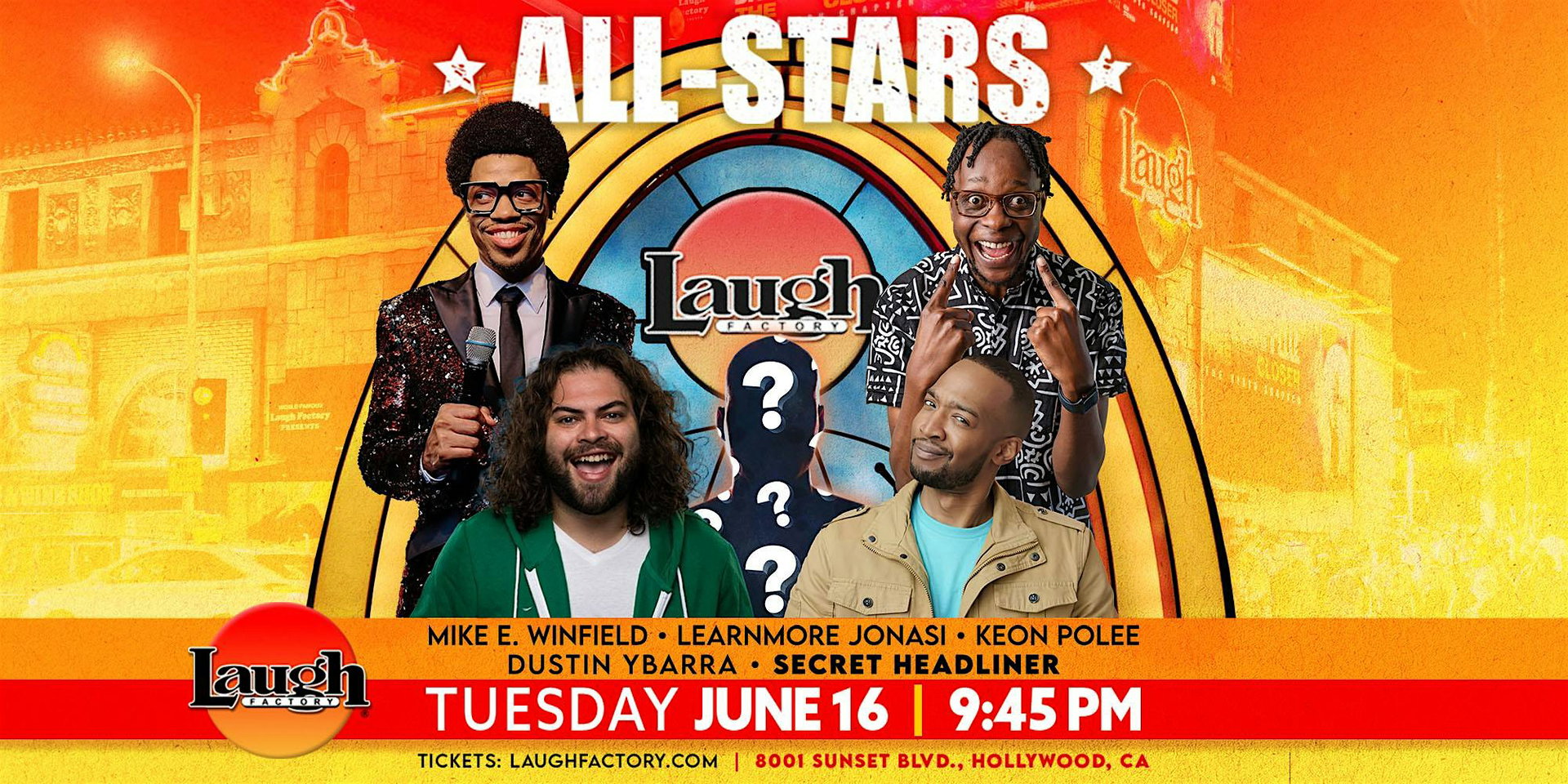 All-Star Comedy at The Laugh Factory Hollywood