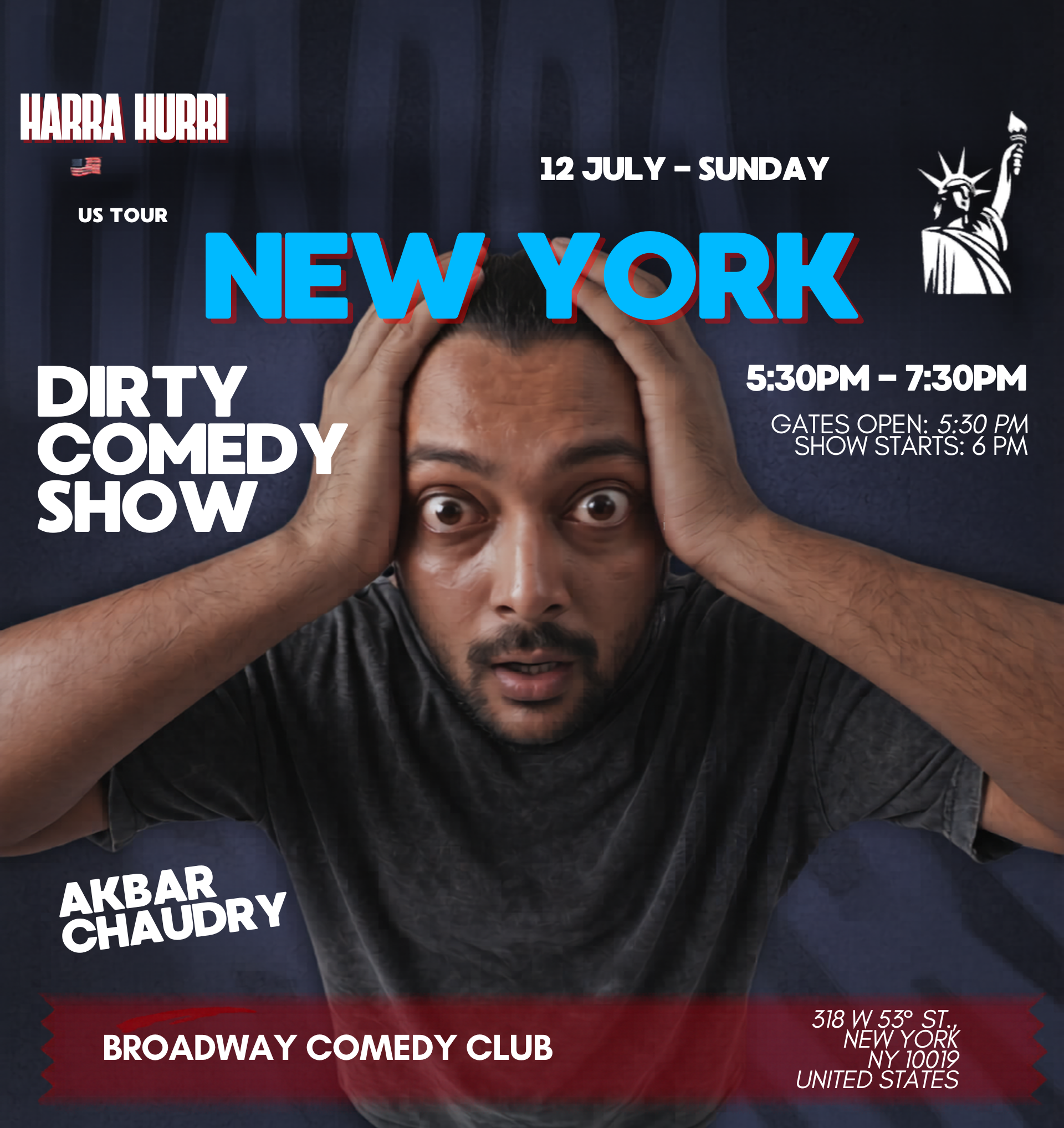 Akbar Chaudry: Dirty Comedy Show at Broadway Comedy Club