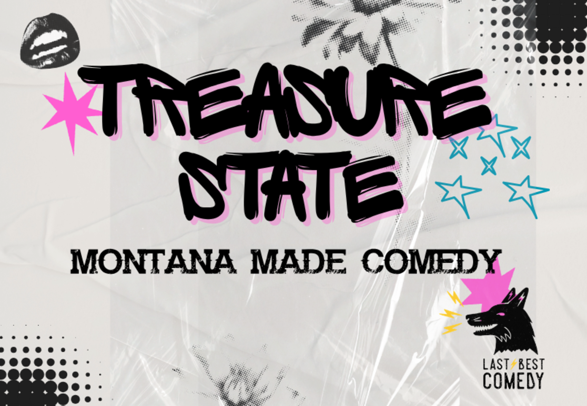 Treasure State Comedy Showcase at Last Best Comedy
