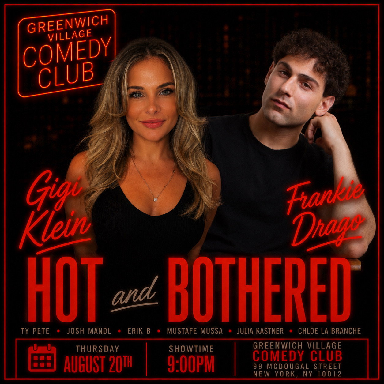 Hot and Bothered at Greenwich Village Comedy Club