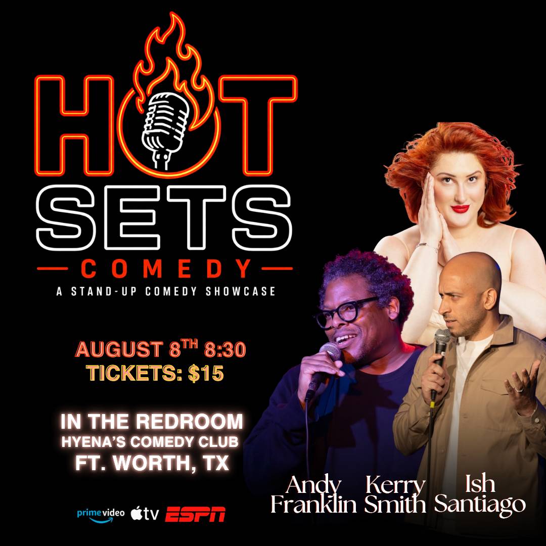 Hot Sets at Hyena's Comedy Night Club Fort Worth