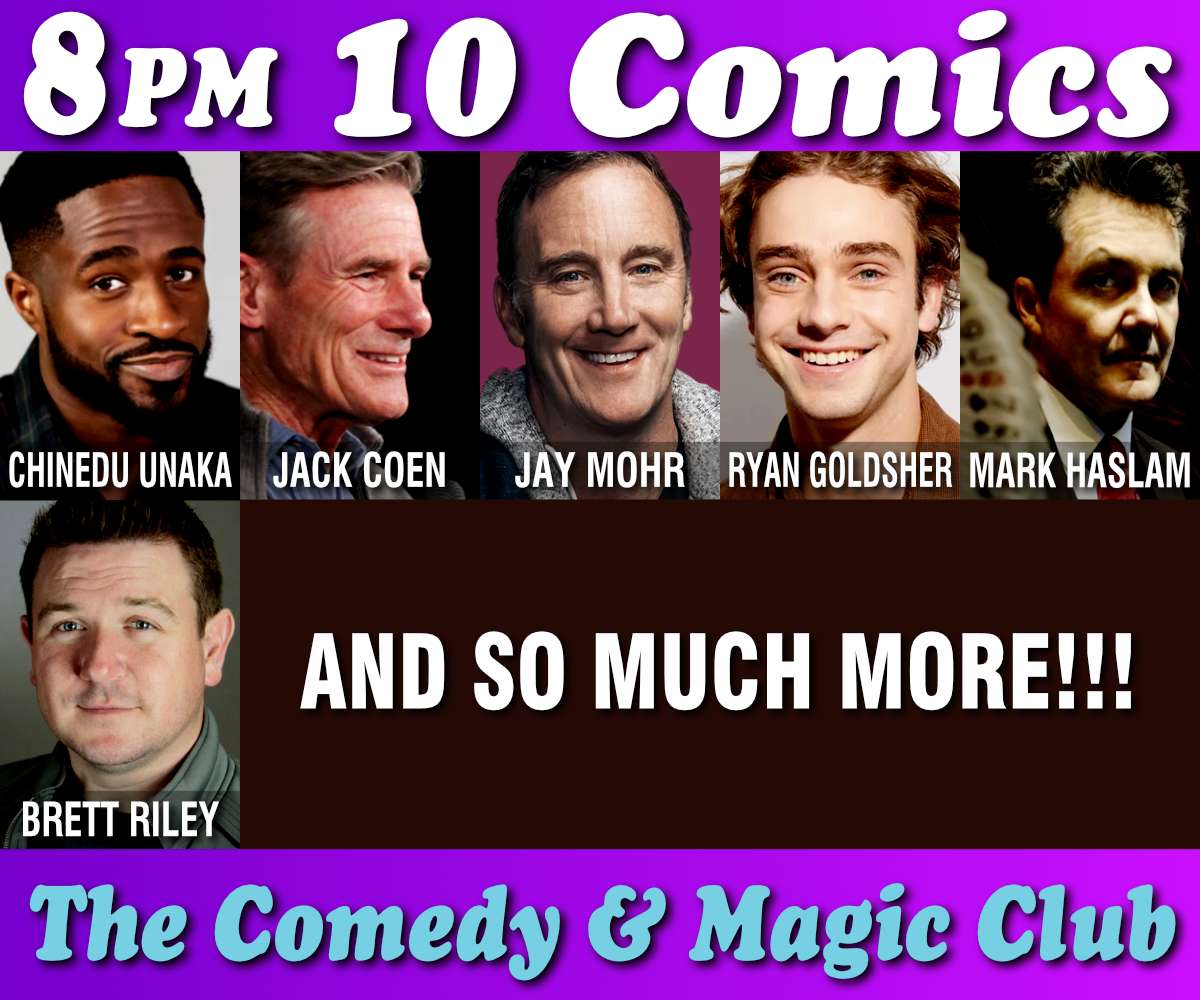 10 Comics Show at The Comedy & Magic Club
