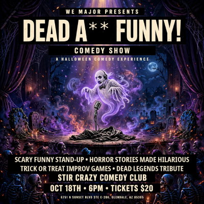 Dead A** Comedy Show