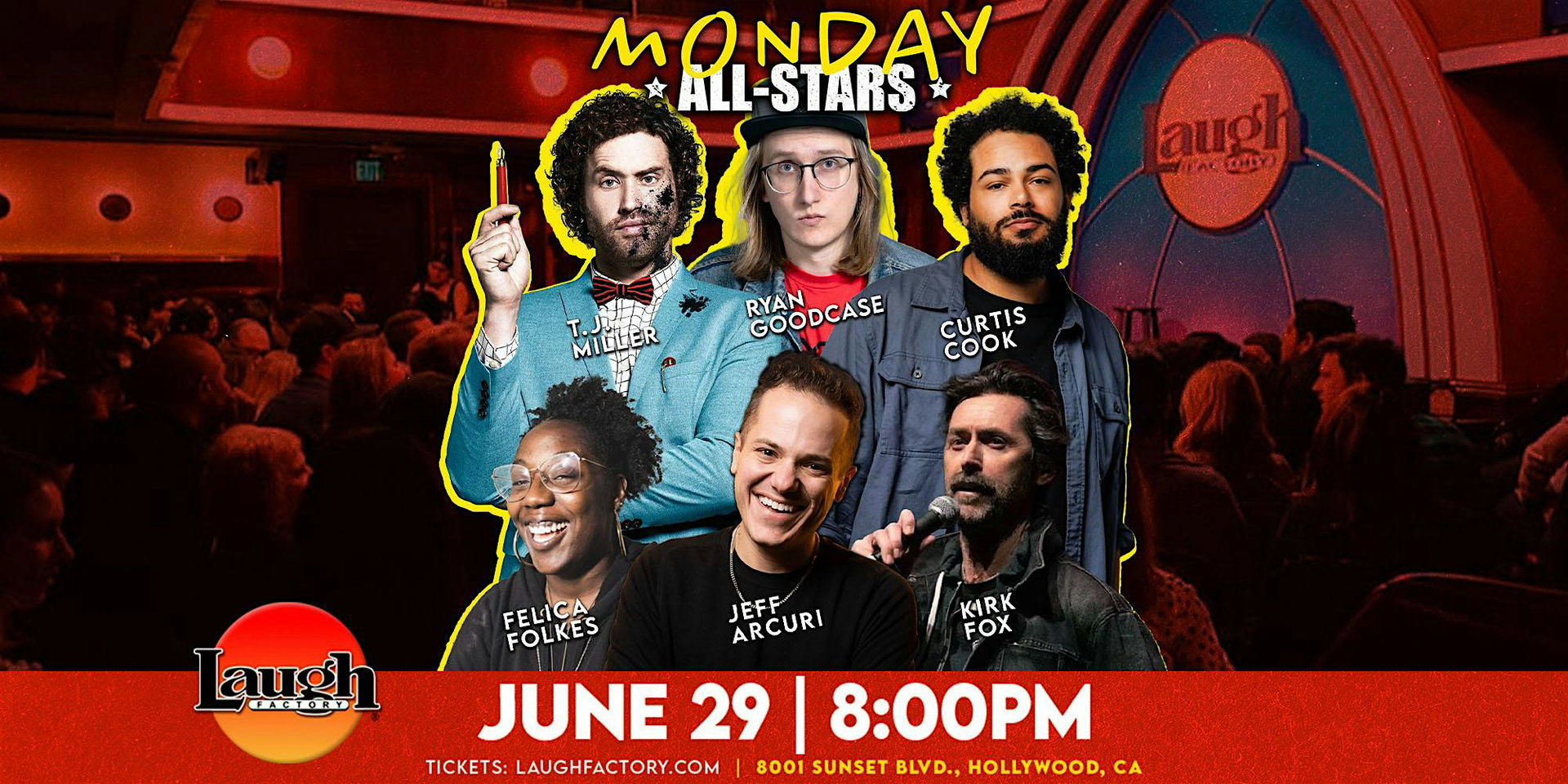 Monday All-Stars at The Laugh Factory Hollywood