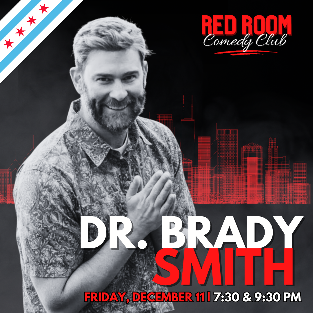 Dr. Brady Smith at RED ROOM Comedy Club