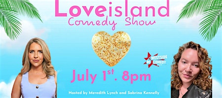 Love Island Comedy Show