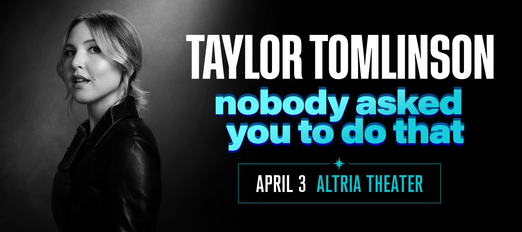 Taylor Tomlinson at Altria Theater