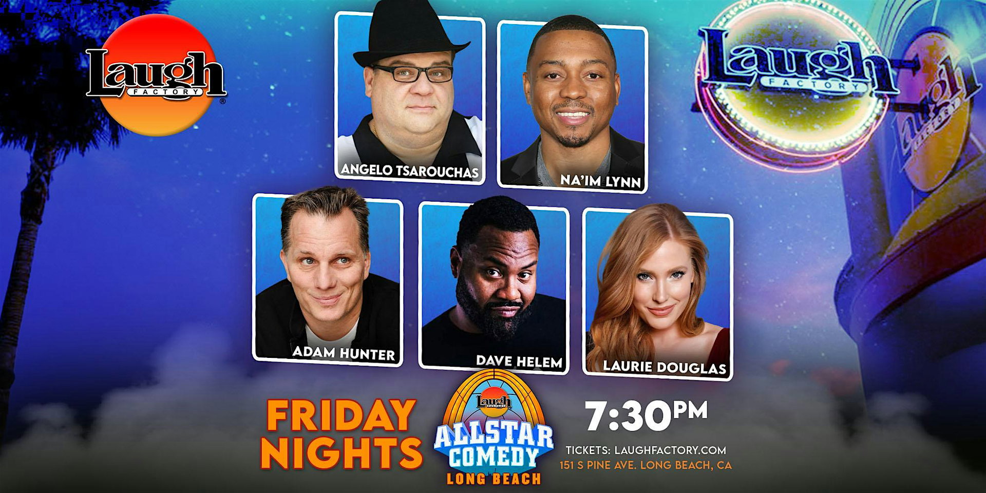 Friday All-Star Comedy at The Laugh Factory Long Beach