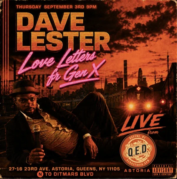 Dave Lester: Love Letter from Gen X at Q.E.D. Astoria
