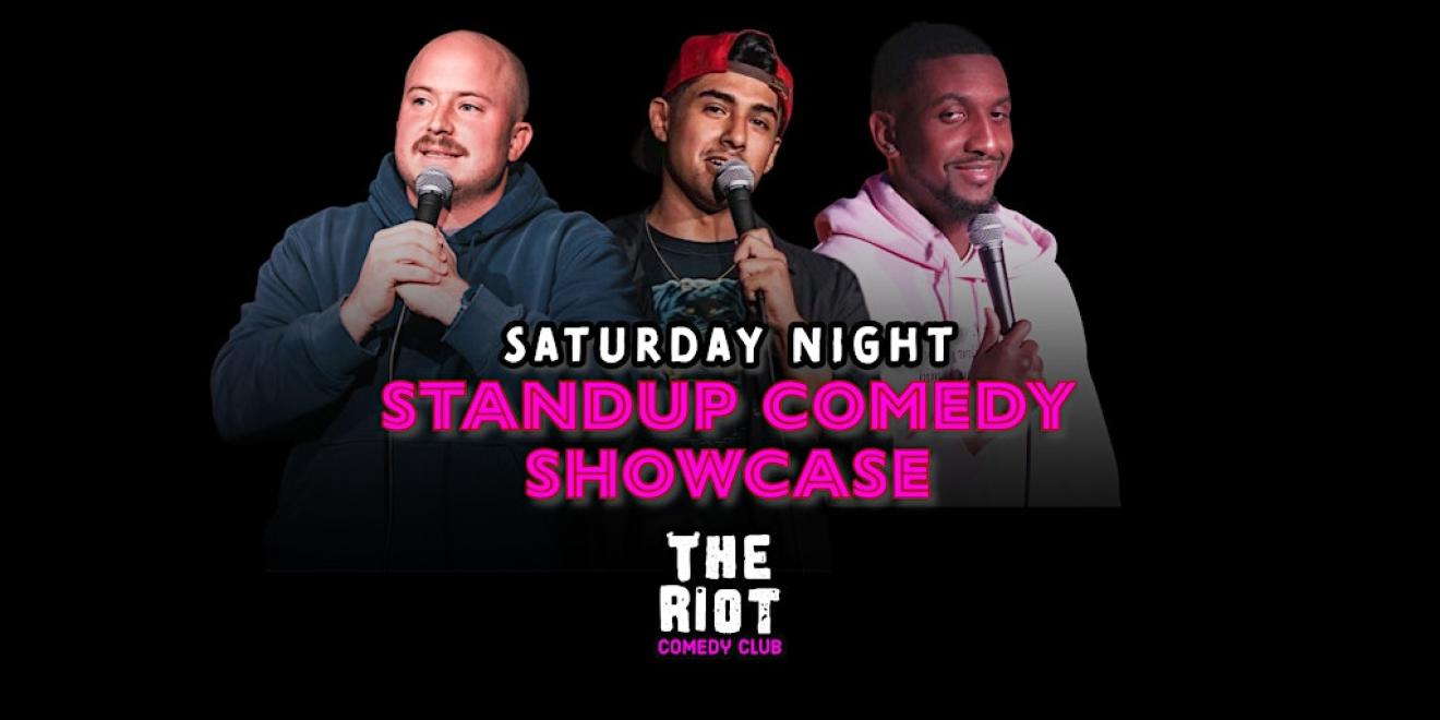 Saturday Night Early Standup Comedy Showcase at The Riot Comedy Club