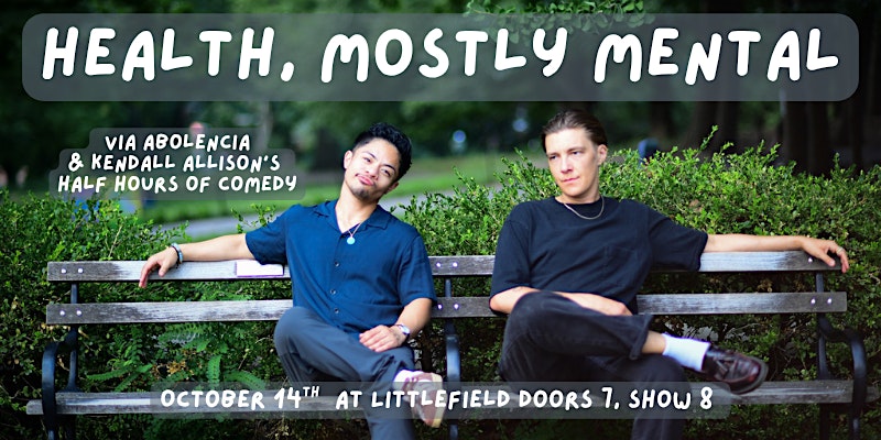 Health, Mostly Mental at Littlefield