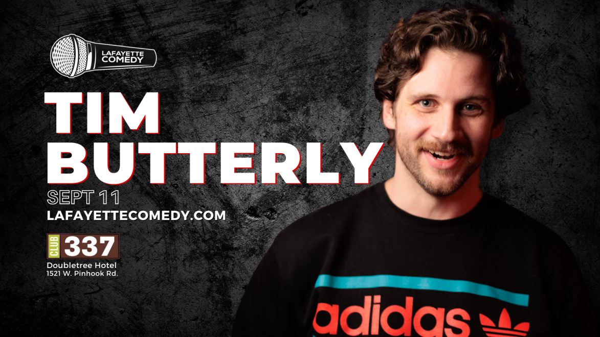 Tim Butterly at Lafayette Comedy