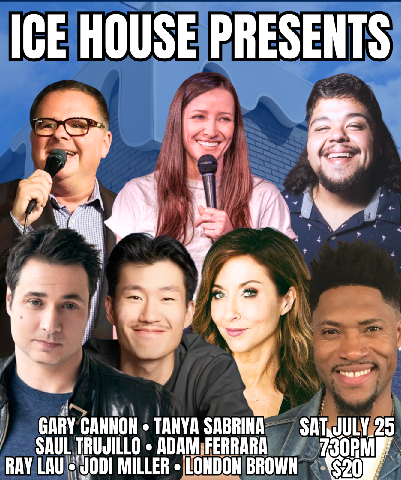 Adam Ferrara, Ray Lau, Saul Trujillo, Jodi Miller at The Ice House