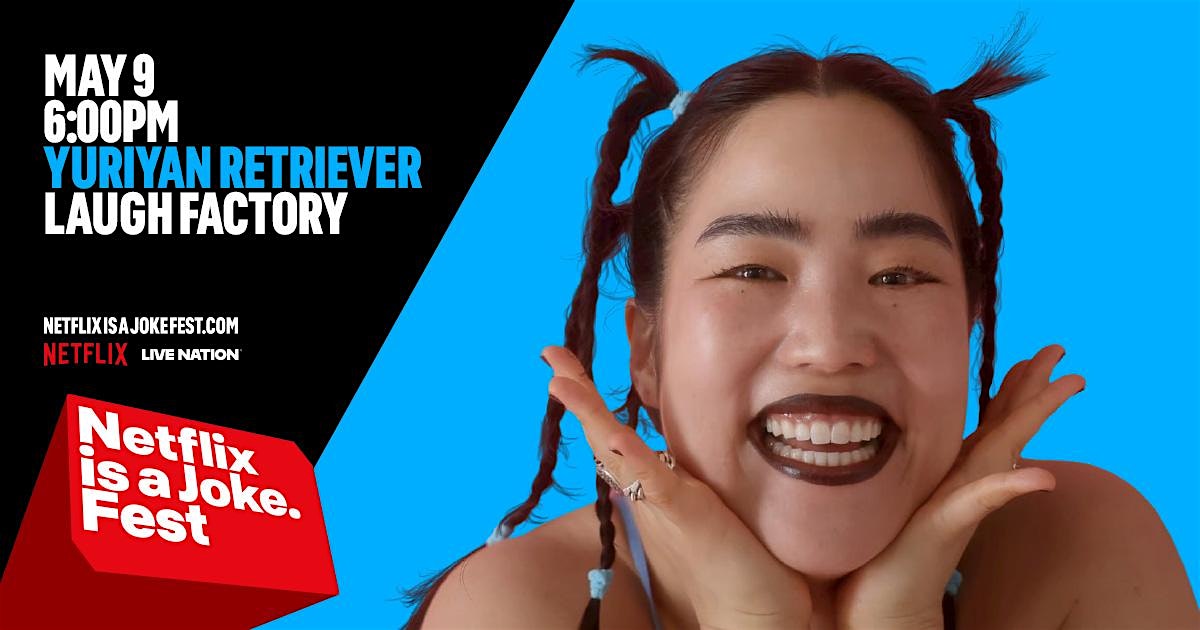 Netflix Is A Joke Fest at The Laugh Factory Hollywood